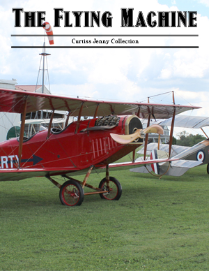 The Flying Machine: Curtiss Jenny Collection